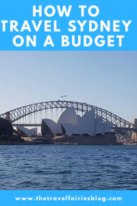 How to Travel Sydney on a Budget | Bucket list things to do in Sydney city, Australia for cheap | visit the opera house, harbour bridge, botanical gardens, zoo, aquarium, beaches and other nature on a budget | Create a Sydney budget itinerary perfect for summer and winter with my trip tips and tricks #australia #sydney #budgettravel #backpacking #citybreak