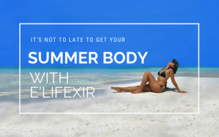 It's not too late to get your summer body with E'lifexir. A woman lounging on the beach in a bikini with the writing above.