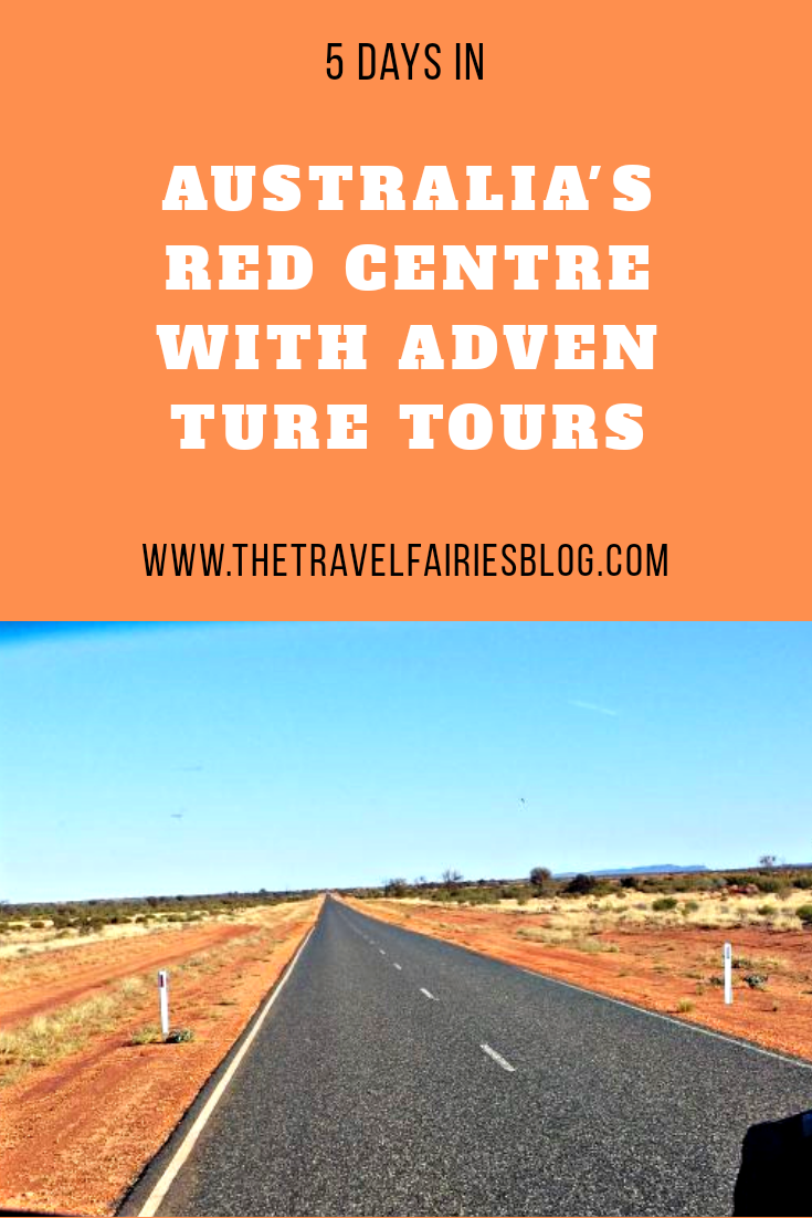 Australia's Red Centre with Adventure Tours 5 day Itinerary. #Australia #NT #outback #uluru 