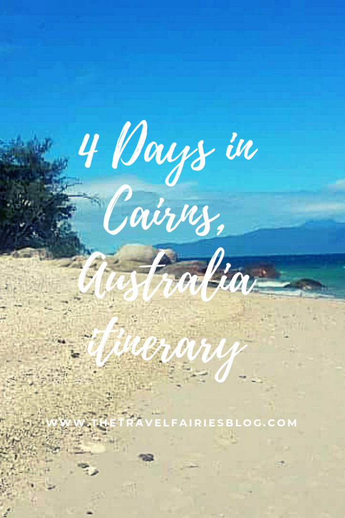 4 days in Cairns, Australia Itinerary. How to spend 4 days in Cairns, far North Queensland, Australia. Things to do in Cairns including the Great Barrier Reef and Daintree Rainforest #cairns #australiatravel #backpacking