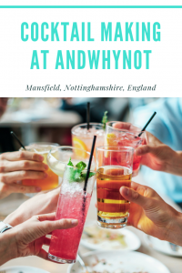Review of andwhynot bar and restaurant in Mansfield, Nottinghamshire | cocktail making class perfect for parties, girls night and hen dos | learn to make your favourite alcoholic drinks at Andwhynot cocktail bar Mansfield, England #europetravel #foodanddrink #cocktails